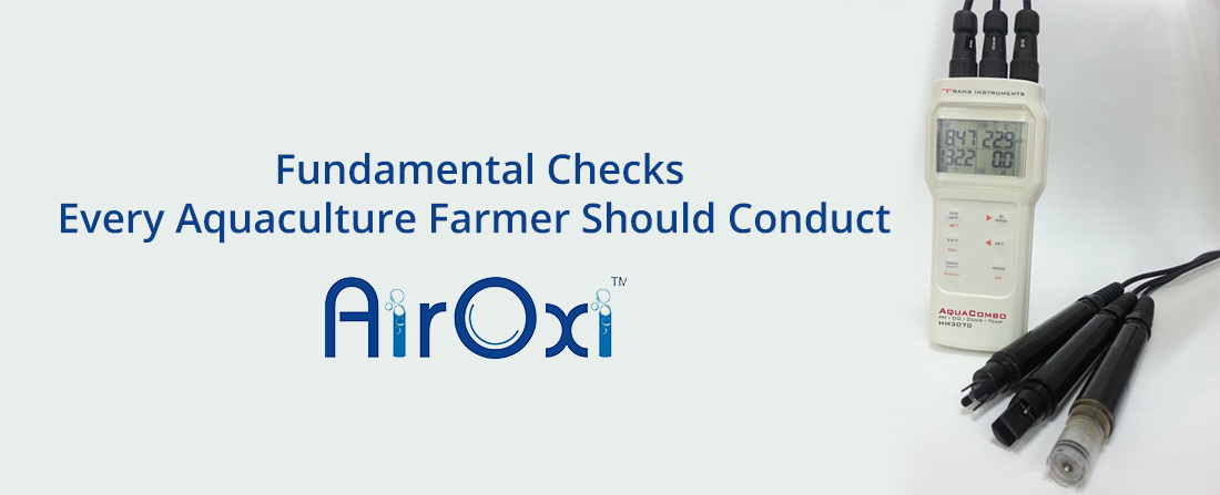 Fundamental Checks Every Aquaculture Farmer Should Conduct-AirOx Tube